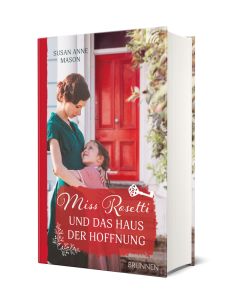 Miss Rosetti und das Haus der Hoffnung - Susan Anne Mason | CB-Buchshop