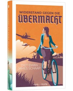 Widerstand gegen die Übermacht - Diet Eman | CB-Buchshop