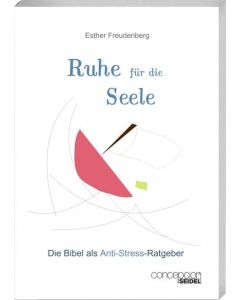 Ruhe für die Seele - Esther Feudenberg | CB-Buchshop