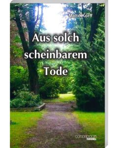 Aus solch scheinbarem Tode