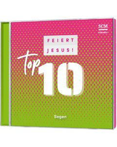 Feiert Jesus! Top 10 - Segen