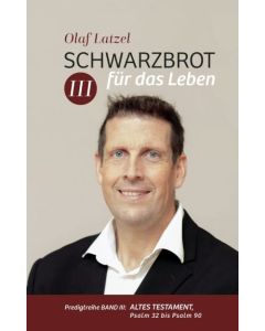 Schwarzbrot für das Leben 3