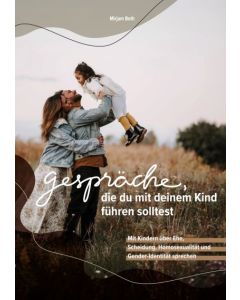 Gespräche, die du mit deinem Kind führen solltest - Mirjam Both | CB-Buchshop