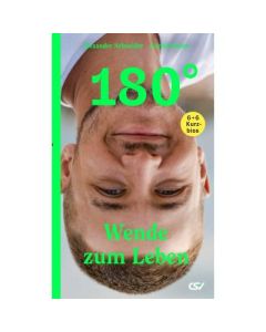 180° - Wende zum Leben