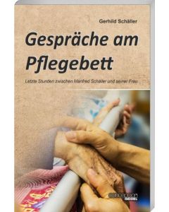 Gespräche am Pflegebett