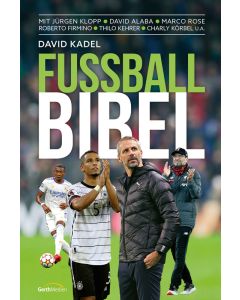 Fußball Bibel (Edition 2022)- David Kadel (Hg.) | CB-Buchshop | 817746000
