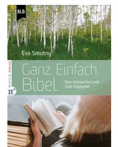 Ganz. Einfach. Bibel