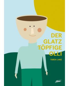 Tabea Lanz - Der glatztöpfige Olli (Adonia)  - Cover 2D