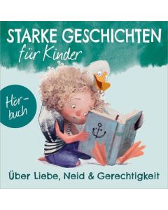 Über Liebe, Neid und Gerechtigkeit - Hörbuch