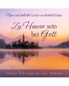 Zu Hause sein bei Gott