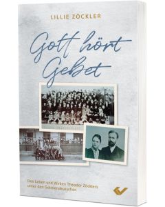 Gott hört Gebet - Lillie Zöckler | CB-Buchshop | 271827000