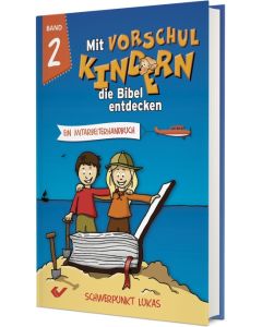 Mit Vorschulkindern die Bibel entdecken, Band 2 (Ein Mitarbeiterhandbuch) - Christiane Volkmann | CB-Buchshop | 271832000