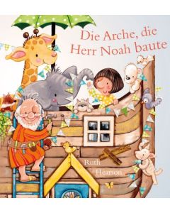 Ruth Hearson - Die Arche, die Herr Noah baute (Francke) - Cover 2D 