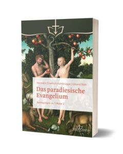 Das paradiesische Evangelium