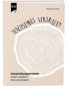 Andreas Klotz - Wachsendes Vertrauen (BLB) - Cover 3D