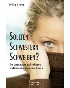 Sollten Schwestern schweigen?, Philip Nunn