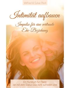 Intimität aufbauen, Wilfried Plock, Sylvia Plock