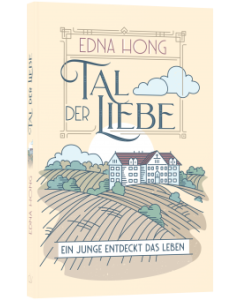 Tal der Liebe - Edna Hong | CB-Buchshop | 256299000