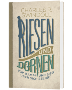 Riesen und Dornen - Charles R. Swindoll | CB-Buchshop | 256368000