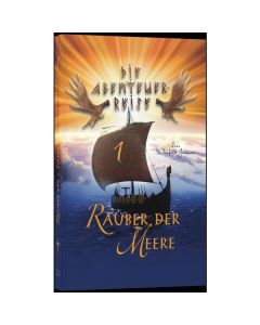 Die Abenteuerreise: Räuber der Meere (1) - Lois Walfrid Johnson - (Cover 3D) | CB-Buchshop
