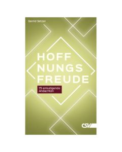 Hoffnungsfreude - Gerrid Setzer | CB-Buchshop | 257414000