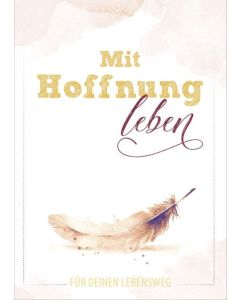 Grußheft "Mit Hoffnung leben"