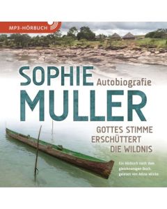 Sophie Muller Autobiografie (Hörbuch) | CB-Buchshop | 256989000