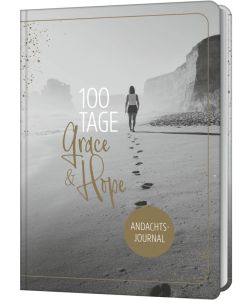 100 Tage Grace & Hope