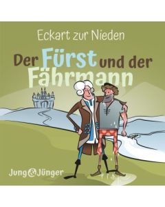 Der Fürst und der Fährmann - Hörbuch