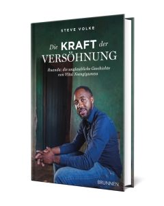 Die Kraft der Versöhnung