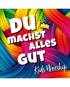 Du machst alles gut