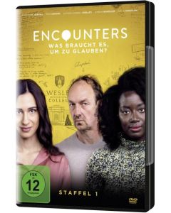 Encounters - Was braucht es, um zu glauben?