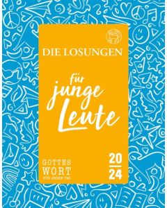 Losungen für junge Leute 2024