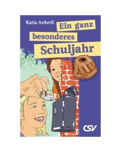 Ein ganz besonderes Schuljahr