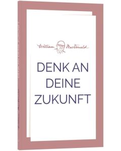 Denk an deine Zukunft