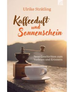 Kaffeeduft und Sonnenschein