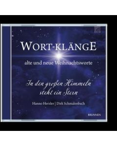 Wort-Klänge alte und neue Weihnachtsworte