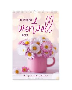 Du bist so wertvoll 2024 - Wandkalender