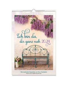 Ich bin da, dir ganz nah 2024 - Wandkalender