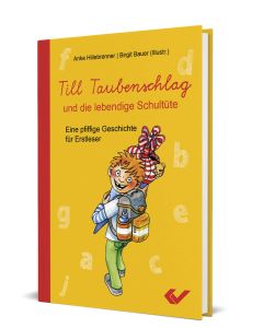 Till Taubenschlag und die lebendige Schultüte - Hillebrenner | CB-Buchshop
