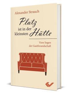 Platz ist in der kleinsten Hütte - Alexander Strauch | CB-Buchshop