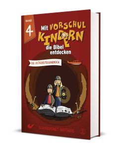 Mit Vorschulkindern die Bibel entdecken, Band 4 - Christiane Volkmann | CB-Buchshop