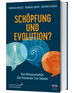 Schöpfung und Evolution?