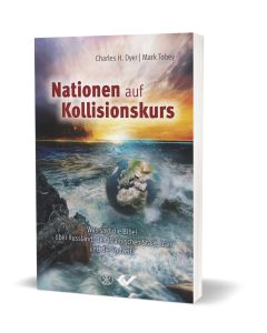 Nationen auf Kollisionskurs, Charles H. Dyer, Mark Tobey | CB-Buchshop | 271615000