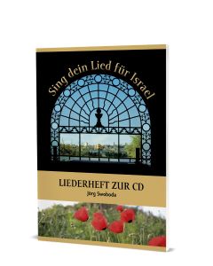 Sing dein Lied für Israel - Liederheft, Jörg Swoboda | CB-Buchshop | 271631000