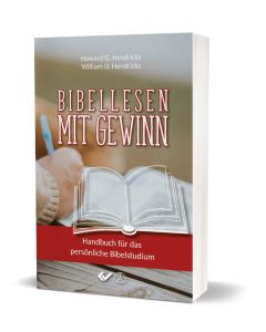 Bibellesen mit Gewinn - Howard / William Hendricks