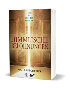 Himmlische Belohnungen - Mark Hitchcock | CB-Buchshop