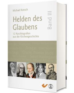 Helden des Glaubens Band 3