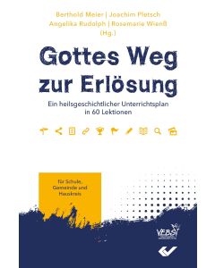 Gottes Weg zur Erlösung