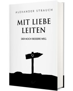 Mit Liebe leiten